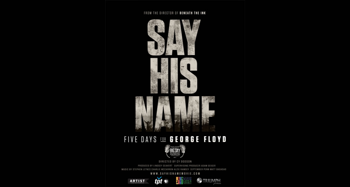 Say His Name: Five Days for George Floyd - Poster